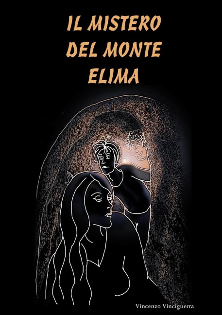 Il Mistero del Monte Elima (prima edizione copertina morbida) - Vincenzo Vinciguerra