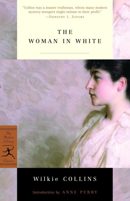 The Woman in White - Wilkie Collins