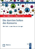 Cover-Bild zum Titel 'Die dunklen Seiten des Konsums' von ''