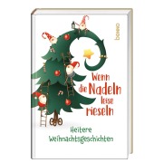 Cover-Bild zum Titel 'Wenn die Nadeln leise rieseln' von ''