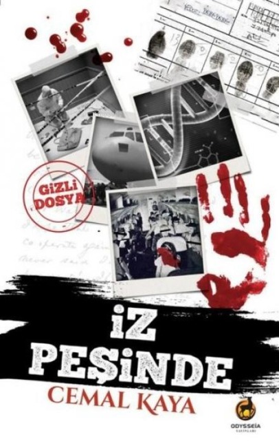 Iz Pesinde - Gizli Dosya - Cemal Kaya