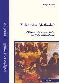 Zufall oder Methode? - Evelyn Keidel