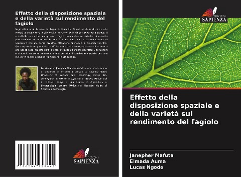 Effetto della disposizione spaziale e della varietà sul rendimento del fagiolo - Janepher Mafuta, Elmada Auma, Lucas Ngode