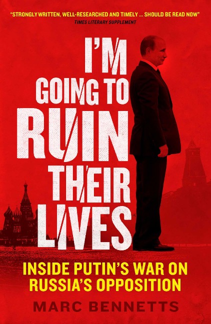 I'm Going to Ruin Their Lives - Marc Bennetts