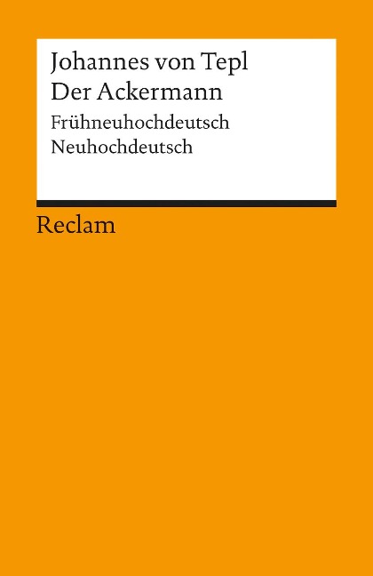 Der Ackermann - Johannes von Tepl