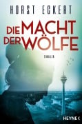 Cover-Bild zum Titel 'Die Macht der Wölfe' von 'Horst Eckert'