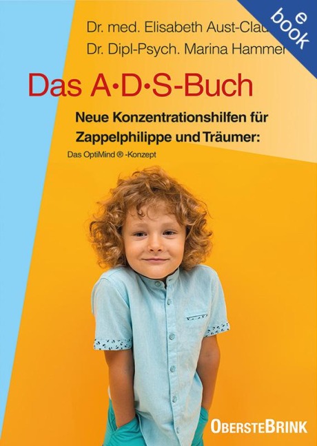 Das ADS-Buch - Elisabeth Aust-Claus, Petra-Marina Hammer