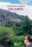 Cover-Bild zum Titel 'Türkü Ektim Daglara - Dilamin' von 'Erdal Bila'