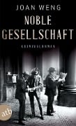 Cover-Bild zum Titel 'Noble Gesellschaft' von 'Joan Weng'