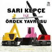 Cover-Bild zum Titel 'Sari Kepce ile Ördek Yavrusu' von 'Joseph Kuefler'