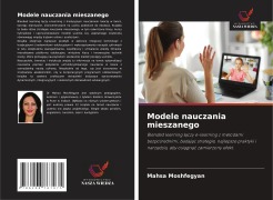 Cover-Bild zum Titel 'Modele nauczania mieszanego' von 'Mahsa Moshfegyan'