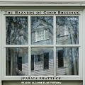 Cover-Bild zum Titel 'The Hazards of Good Breeding' von 'Jessica Shattuck'