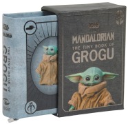 Cover-Bild zum Titel 'Star Wars: The Tiny Book of Grogu (Star Wars Gifts and Stocking Stuffers)' von 'Insight Editions'