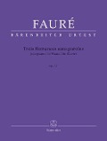 Cover-Bild zum Titel 'Trois Romances sans paroles für Klavier op. 17' von 'Gabriel Fauré'