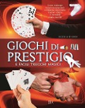 Cover-Bild zum Titel 'Giochi di prestigio' von 'Nicholas Einhorn'