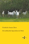Cover-Bild zum Titel 'Die intellektuellen Eigenschaften der Pferde' von 'Friedrich Anton Zürn'