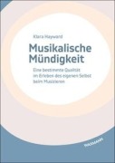 Cover-Bild zum Titel 'Musikalische Mündigkeit' von 'Klara Hayward'