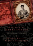 Cover-Bild zum Titel 'Envisioning Emancipation' von 'Deborah Willis, Barbara Krauthamer'