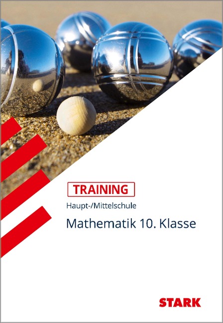 Training Haupt-/Mittelschule - Mathematik 10. Klasse - Walter Schmid