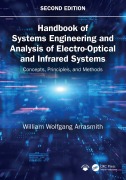 Cover-Bild zum Titel 'Handbook of Systems Engineering and Analysis of Electro-Optical and Infrared Systems' von 'William Wolfgang Arrasmith'