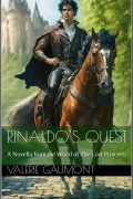 Cover-Bild zum Titel 'Rinaldo's Quest: A Novella from the World of the Lost Princess' von 'Valerie Gaumont'