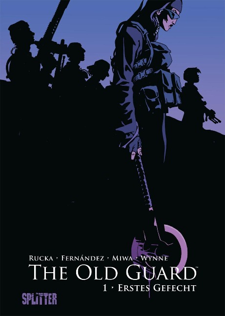 The Old Guard Bd. 1 - Greg Rucka, Leandro Fernández