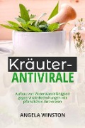 Cover-Bild zum Titel 'KRÄUTER- ANTIVIRALE' von 'Angela Winston'