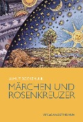 Cover-Bild zum Titel 'Märchen und Rosenkreuzer' von 'Almut Bockemühl'