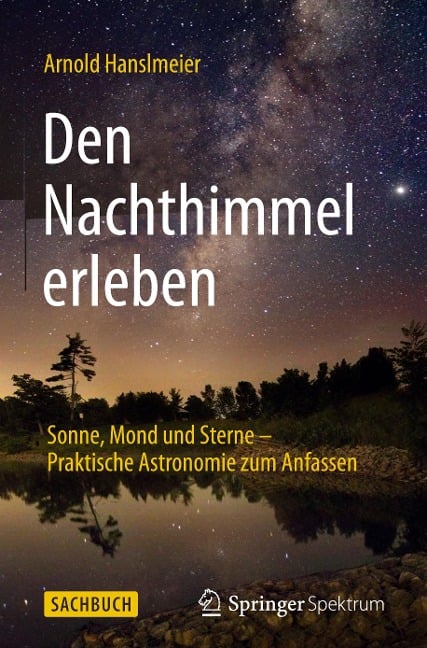Den Nachthimmel erleben - Arnold Hanslmeier