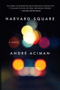 Cover-Bild zum Titel 'Harvard Square' von 'André Aciman'