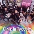 Cover-Bild zum Titel 'Girlz In Trouble' von 'Girlz In Trouble'