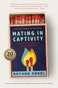 Cover-Bild zum Titel 'Mating in Captivity' von 'Esther Perel'