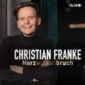 Herzwolkenbruch - Christian Franke