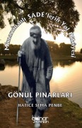 Cover-Bild zum Titel 'Mimarsinanli Sadelerin Yol Hikayesi - Gönül Pinarlari' von 'Hatice Sema Penbe'