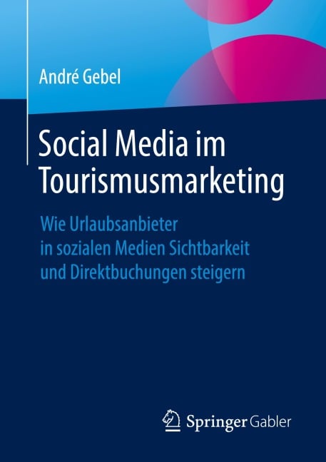 Social Media im Tourismusmarketing - André Gebel