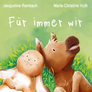 Cover-Bild zum Titel 'Für immer wir' von 'Jacqueline Reinbach'