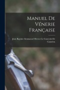 Cover-Bild zum Titel 'Manuel De Vénerie Française' von ''