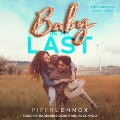 Cover-Bild zum Titel 'Baby, Be My Last Lib/E' von 'Piper Lennox'