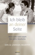 Cover-Bild zum Titel 'Ich bleib an deiner Seite' von 'Ian Murphy'