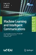 Machine Learning and Intelligent Communications - 