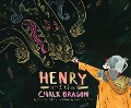 Cover-Bild zum Titel 'Henry and the Chalk Dragon' von 'Jennifer Trafton'