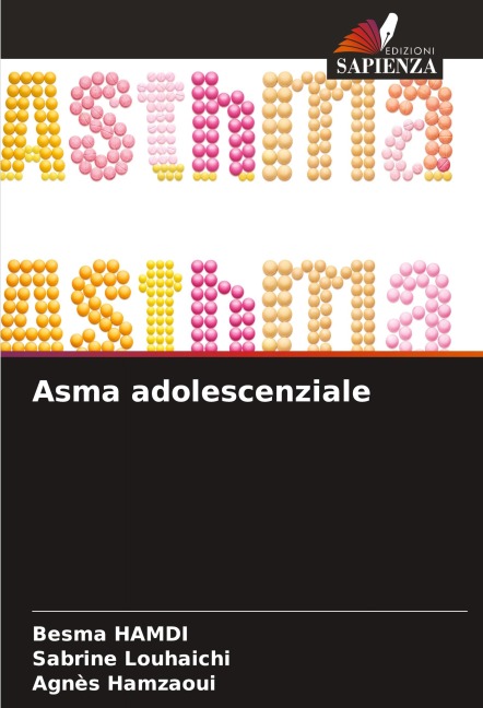 Asma adolescenziale - Besma Hamdi, Sabrine Louhaichi, Agnès Hamzaoui