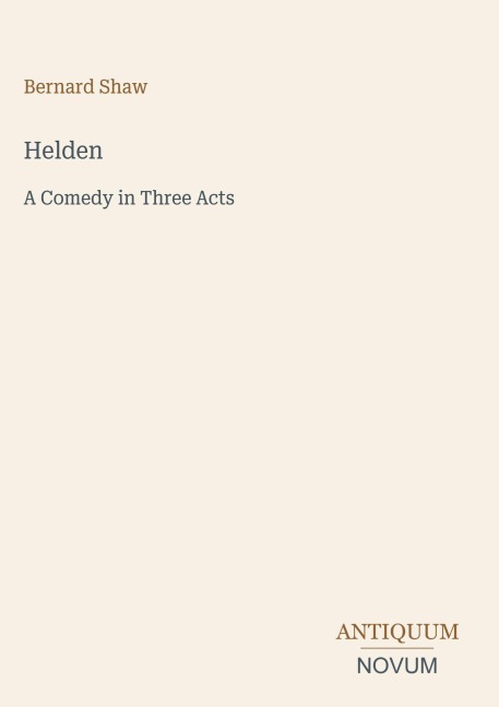 Helden - Bernard Shaw