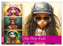 Hip Hop Kids. Ein Jahr voller Style und Groove (Wandkalender 2025 DIN A3 quer), CALVENDO Monatskalender - Rose Hurley