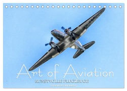 Cover-Bild zum Titel 'Art of Aviation - Kunstvolle Flugzeuge (Tischkalender 2026 DIN A5 quer), CALVENDO Monatskalender' von 'Udo Haafke'