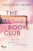 Cover-Bild zum Titel 'The Secret Book Club - Ein fast perfekter Liebesroman' von 'Lyssa Kay Adams'