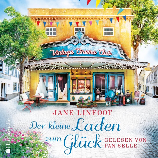 Der kleine Laden zum Glück (ungekürzt) - Jane Linfoot