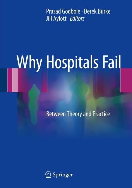 Why Hospitals Fail - 