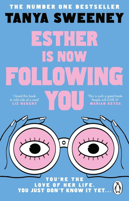 Esther is Now Following You - Tanya Sweeney