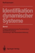 Cover-Bild zum Titel 'Identifikation dynamischer Systeme' von 'Rolf Isermann'